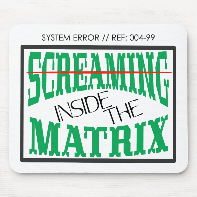 Screaming Inside Glitch Art Cyberpunk Typography Mouse Mat (Front)