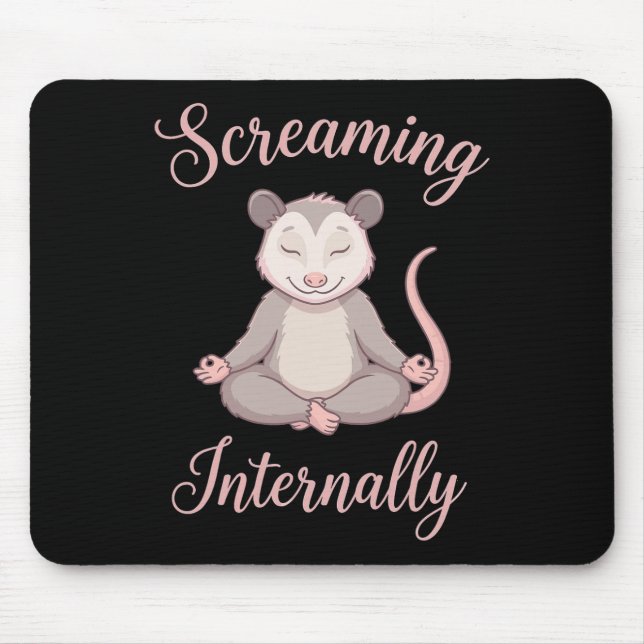 Screaming Internally Funny Meditating Yoga Opossum Mouse Mat (Front)