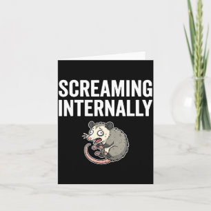 Screaming Internally Funny Ossum Anxiety Meme  Card