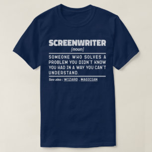 Screenwriter Noun Definition Screenwriting Funny T-Shirt