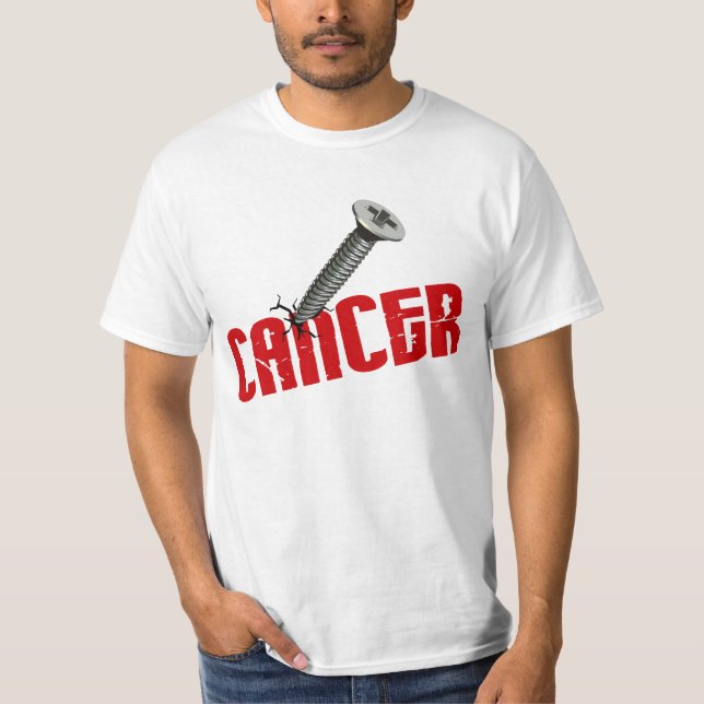 Screw Cancer $12.95 SPECIAL OFFER T-Shirt (Front)