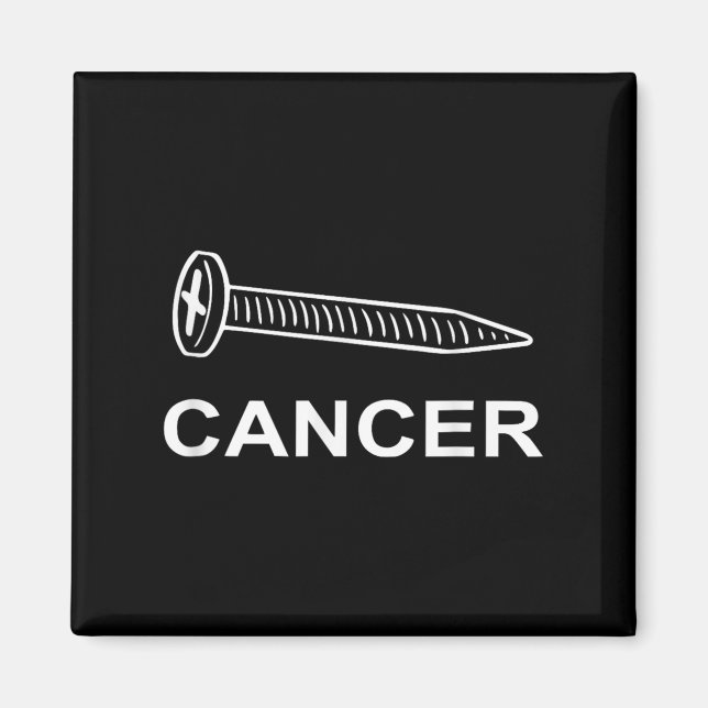 Screw Cancer Cancer Awareness Motivation  Magnet (Front)