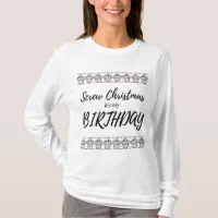 It's my birthday christmas jumper best sale