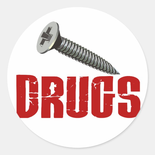 Screw Drugs Classic Round Sticker (Front)