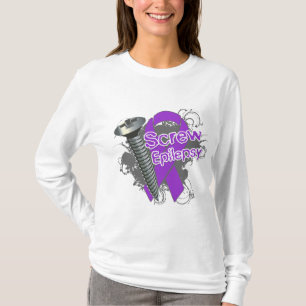 Screw Epilepsy T-Shirt