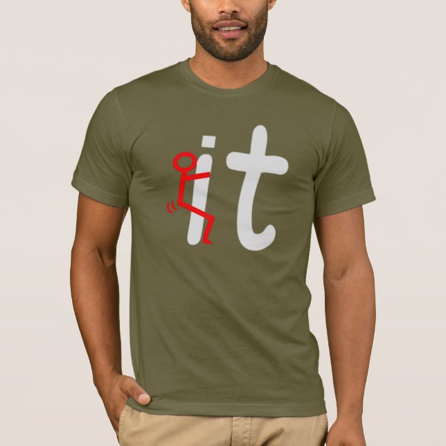 SCREW IT T-Shirt (Front)