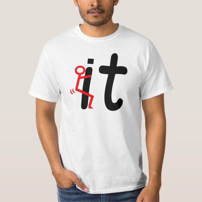 SCREW IT T-Shirt (Front)