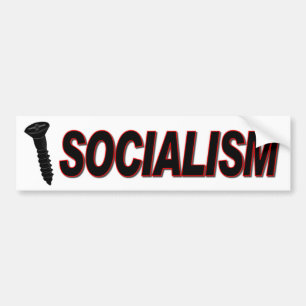 Screw Socialism Bumper Sticker