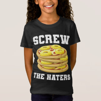Screw The Haters Funny Pineapple Pizza Pepperoni P T-Shirt