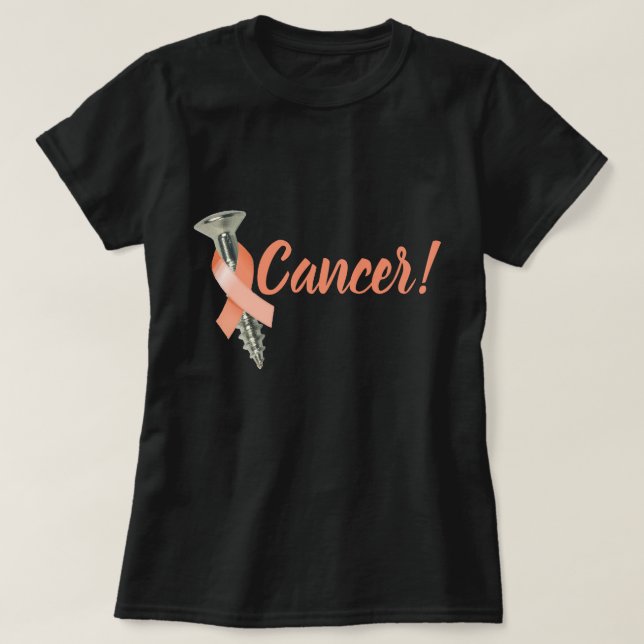 Screw Uterine Cancer Peach Ribbon T-Shirt (Design Front)