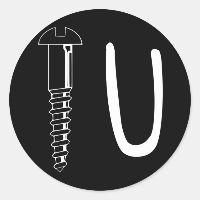 Screw you classic round sticker (Front)