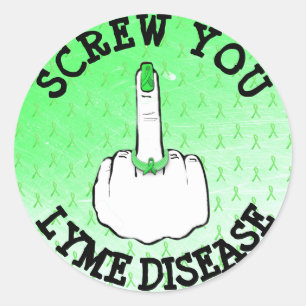 Screw You Lyme Disease Middle Finger Stickers