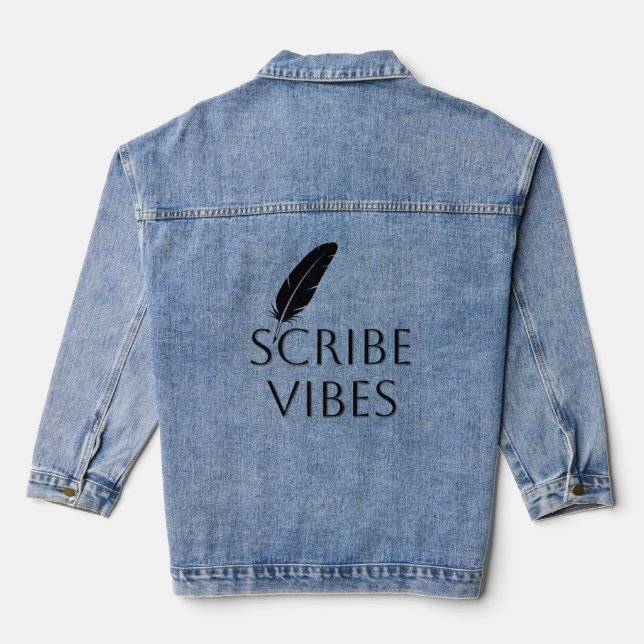 Scribe Vibes Author Writer Poet  Denim Jacket (Back)