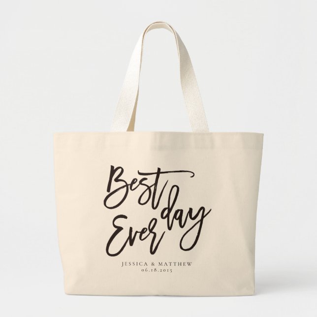 Script best day ever large tote bag (Front)