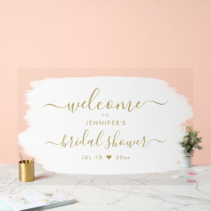 Script Bridal Shower Welcome Gold Paint White Acrylic Sign