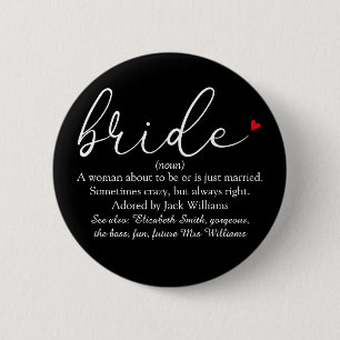 Script Bride Definition, Bridal Shower, Wedding 6 Cm Round Badge