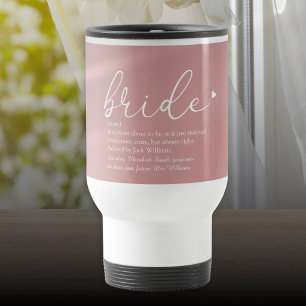 Script Bride Definition, Bridal Shower, Wedding Travel Mug