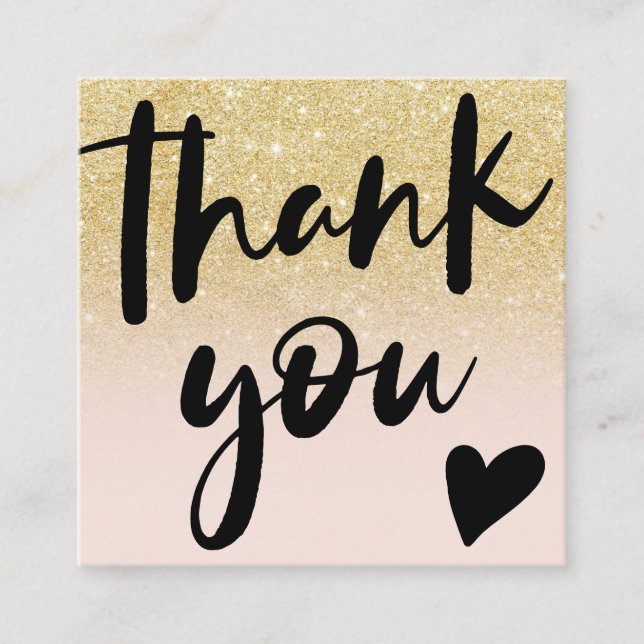 Script chic gold glitter ombre order thank you square business card (Front)