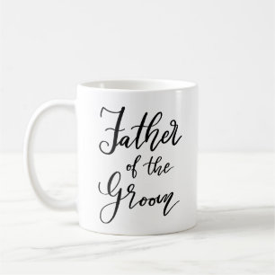 Script Father Of The Groom Typography Wedding Coffee Mug