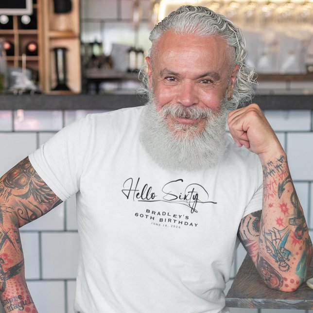 Script Hello Sixty Minimalist 60th Birthday T-Shirt (Creator Uploaded)