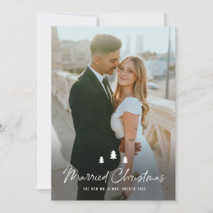 Script Married Christmas Trees Wedding Photo Holiday Card