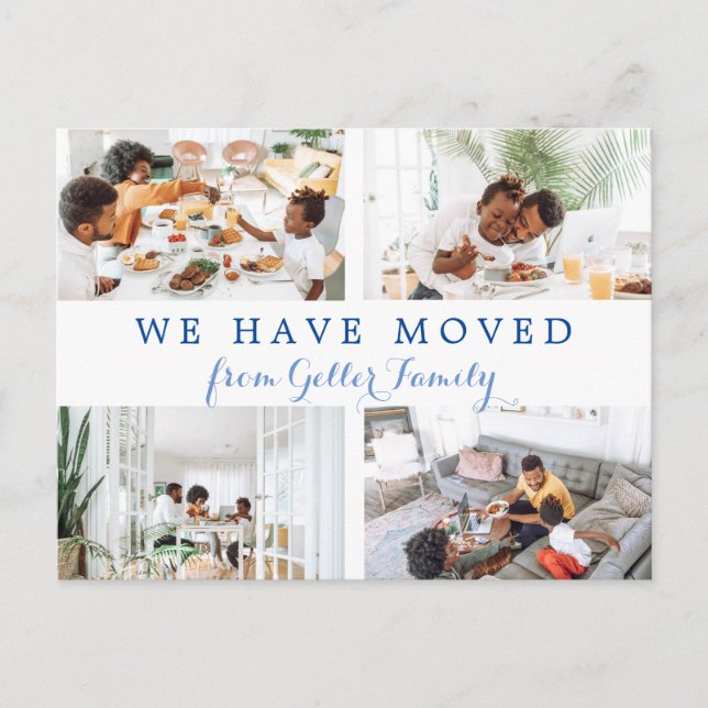 Script Minimalist Four Photo We Have Moved Moving Announcement Postcard (Front)