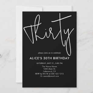 Script Signature Thirty Birthday Black Invitation