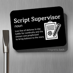 Script Supervisor Definition - Film 3" x 4" Flex Magnet