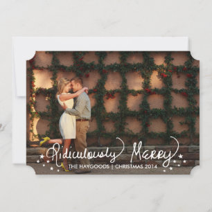 Scripted Ridiculously Merry Holiday Photo Card