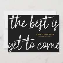 Scripted The Best is Yet to Come New Years Card