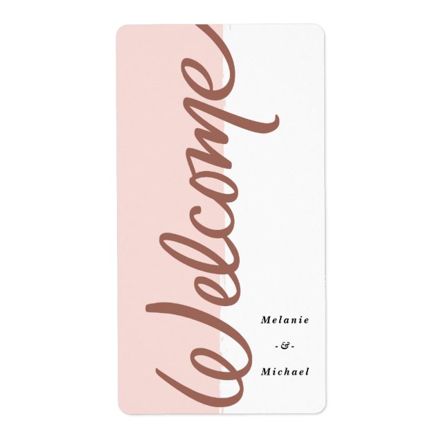 Scripted welcome blush pink wine bottle label (Front)