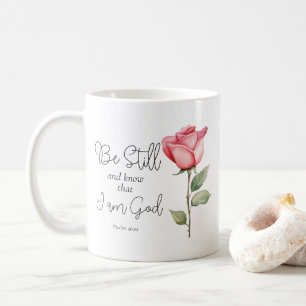 Scripture Be Still and Know that I am God Flower Coffee Mug