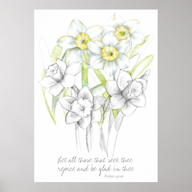 Scripture Bible Verse Psalms 40 Daffodil Flowers  Poster (Front)