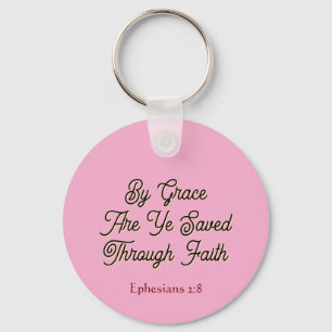 Scripture ‘By Grace are Ye Saved’ Ephesians 2  Key Ring