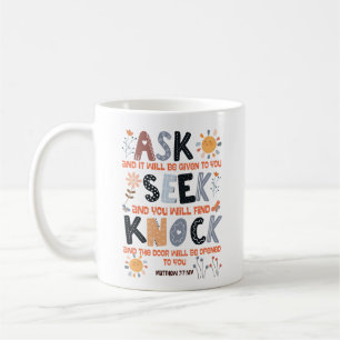 Scripture card bible verse Matthew 7:7 Coffee Mug