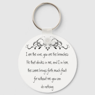 Scripture, John 5:15 I am the Vine Key Ring