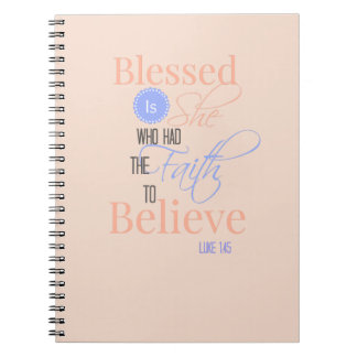 Scripture Journal Blessed is She Who had faith