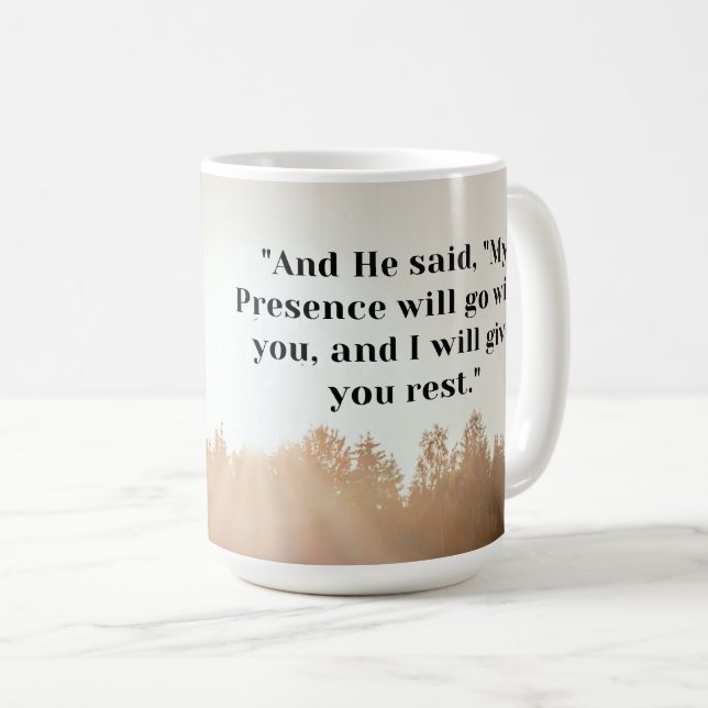 Scripture  Mug Exodus 33:14 (Front Right)