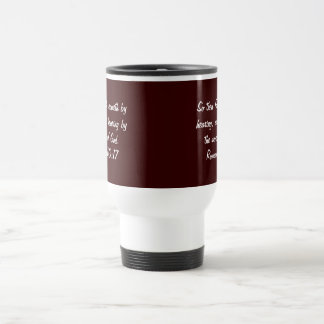 Scripture Mug, Romans 10:17 Travel Mug