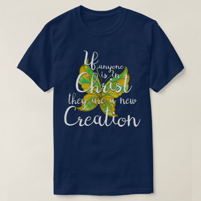 Scripture New Creation Butterfly T-Shirt (Design Front)