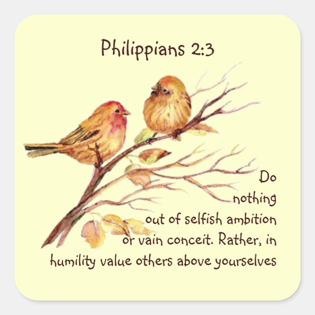 Scripture Philippians 2:3 Love Humility Birds Square Sticker (Front)