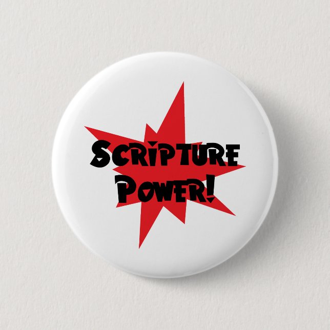 Scripture Power 6 Cm Round Badge (Front)