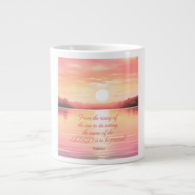 Scripture Psalm 113:3 Large Coffee Mug (Front)