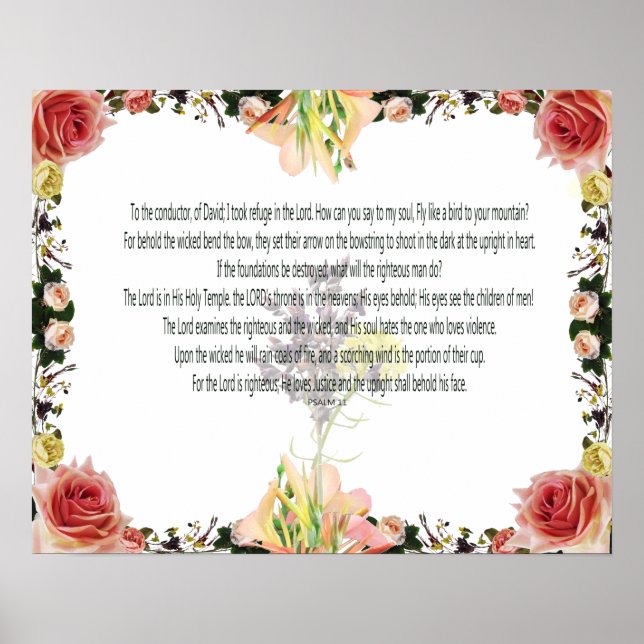 Scripture, Psalm 11, Colorful Flower Poster (Front)