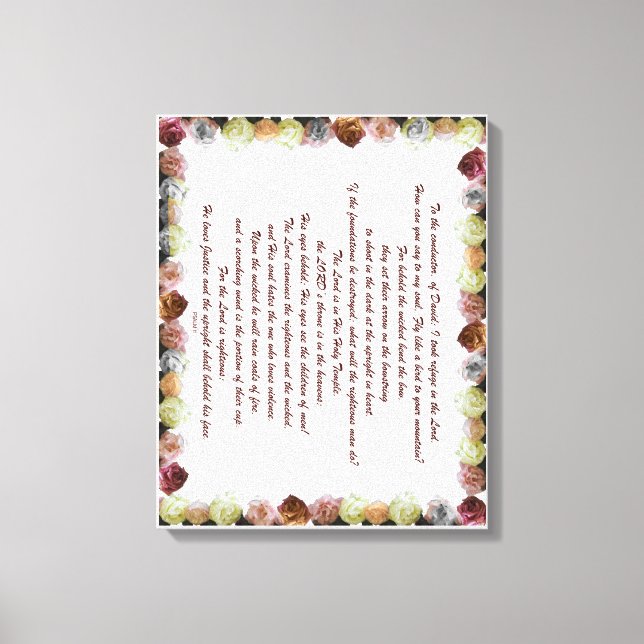 Scripture, Psalm 11, Flowerful Canvas Print (Front)