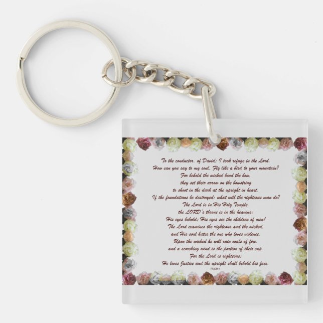 Scripture, Psalm 11, Flowerful Key Ring (Front)