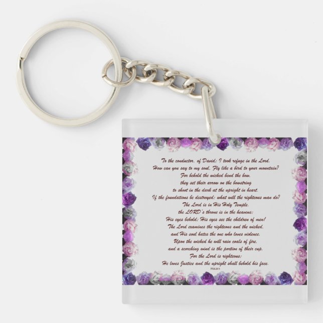 Scripture, Psalm 11, Purple Roses Key Ring (Front)