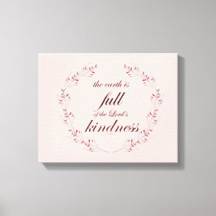 Scripture, Psalm 33, Full Kindness Canvas Print