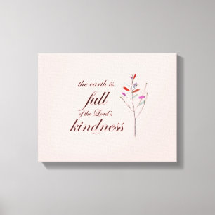 Scripture, Psalm 33, Kindness, Canvas Print