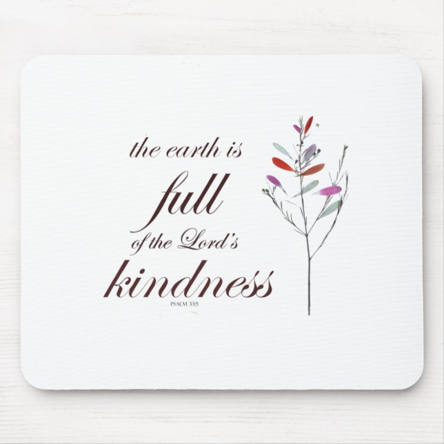 Scripture, Psalm 33, Kindness, Mouse Mat (Front)